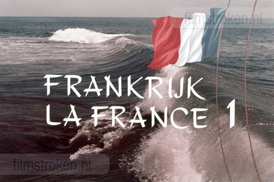 Frankrijk I - La France