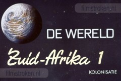 Zuid-Afrika I - Kolonisatie